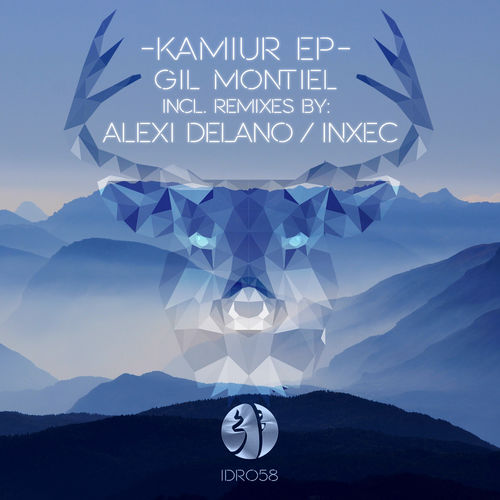 Gil Montiel - Kamiur EP / InfraDigrecords