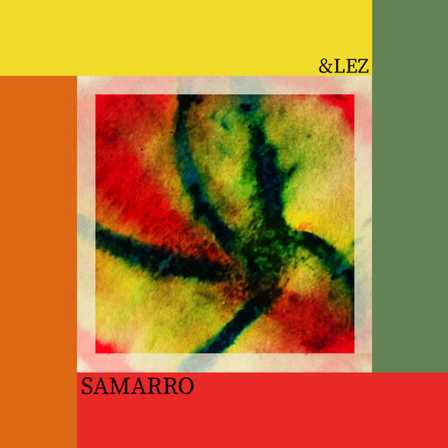 &lez - Samarro / Visile Records
