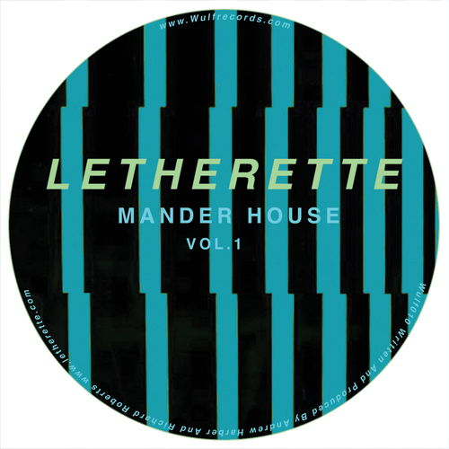 Letherette - Mander House, Vol. 1 / Wulf