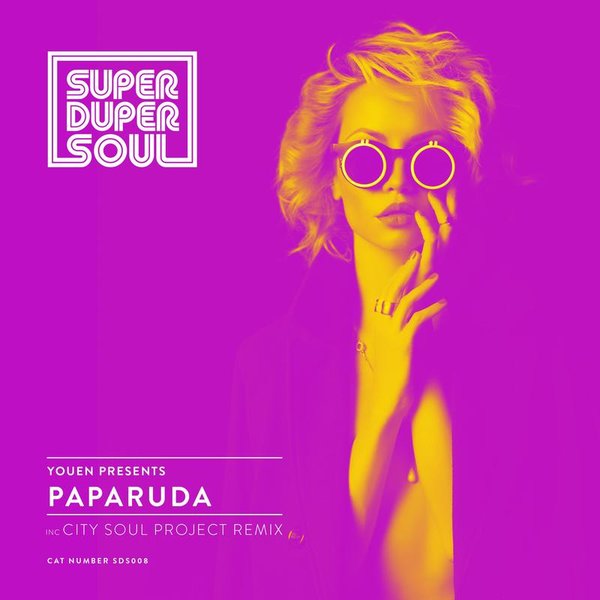 Youen - Paparuda / SuperDuperSoul