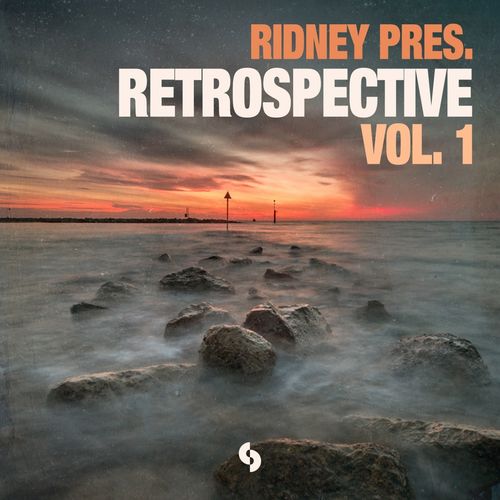 Ridney - Ridney pres. Retrospective, Vol. 1 / SoSure Music Recordings