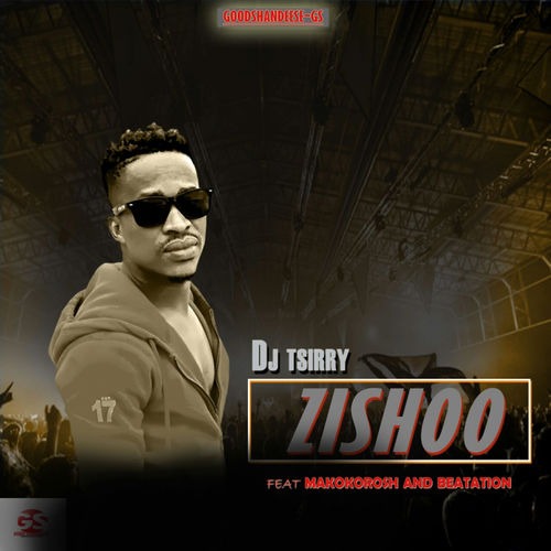 DJ Tsirry - Zishoo / Groove Code Records