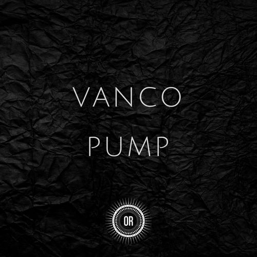 Vanco - Pump / Offering Recordings