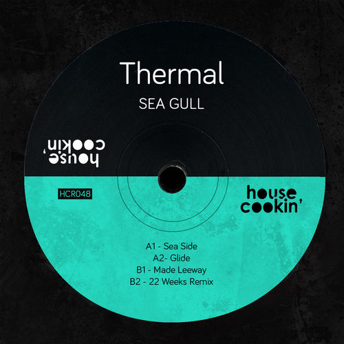 Thermal - Sea Gull / House Cookin Records
