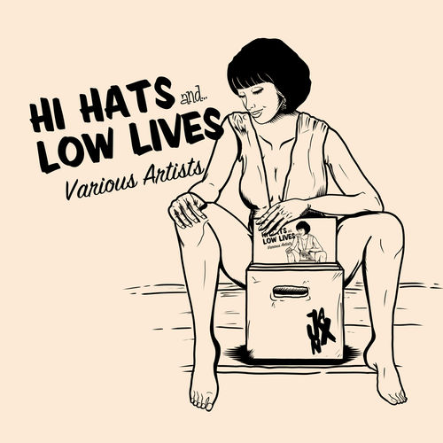 VA - Hi Hats & Low Lives / JANX Records