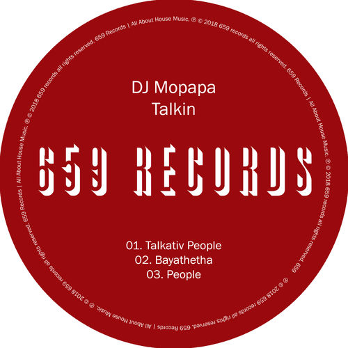 DJ Mopapa - Talkin / 659 Records