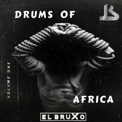 El Bruxo - Drums of Africa / JsMusicuk