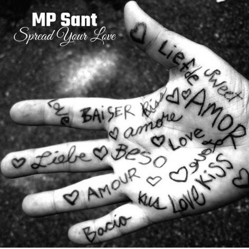 MP Sant - Spread Your Love / Soul Shift Music