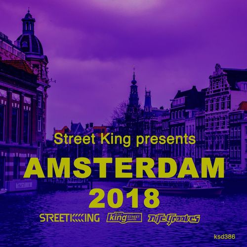 VA - Street King Presents Amsterdam 2018 / Street King