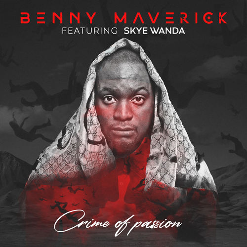 Benny Maverick, Skye Wanda - Crime of Passion / Sundance Music