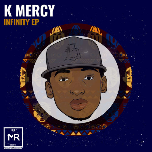 KMercy - Infinity EP / Melomania Records