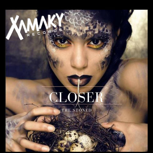 The Stoned - Closer / Xamaky Records