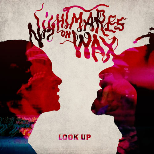 Nightmares on Wax - Look Up / Warp Records