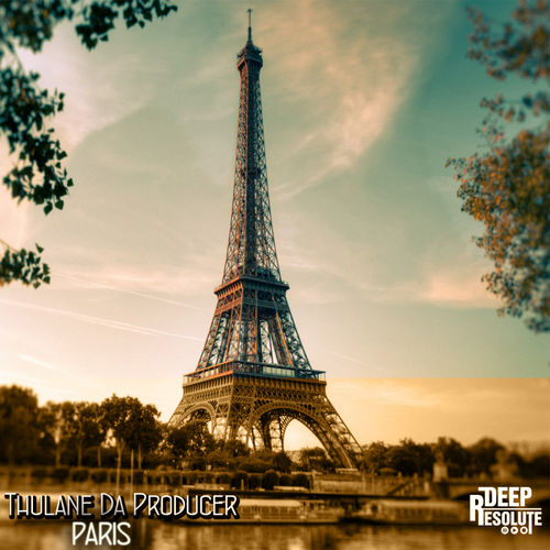 Thulane Da Producer - Paris / Deep Resolute (Pty) Ltd