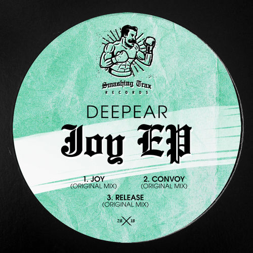Deepear - Joy / Smashing Trax Records