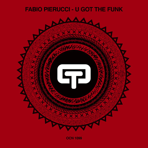 Fabio Pierucci - U Got The Funk / Ocean Trax