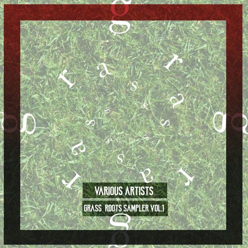 VA - Grass Roots Sampler, Vol. 1 / Ababili Recordings