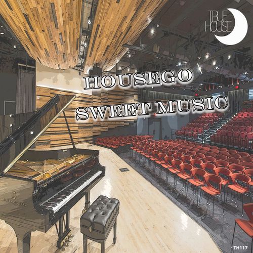 Housego - Sweet Music / True House LA