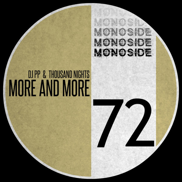DJ PP, Thousand Nights - More & More / MONOSIDE