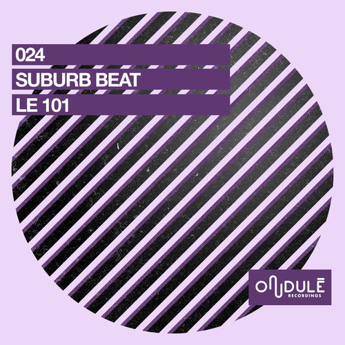 Suburb Beat - Le 101 / Ondulé Recordings