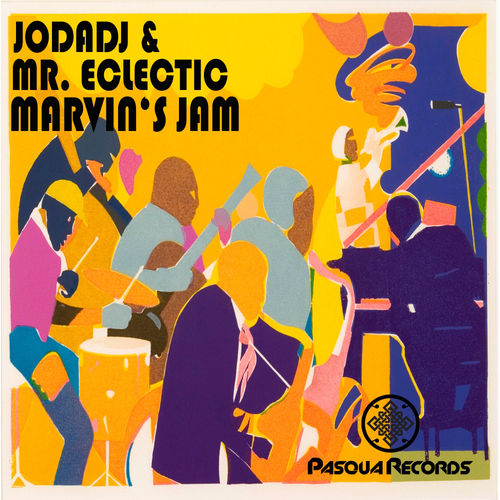 Jodadj & Mr. Eclectic - Marvin's Jam / Pasqua Records