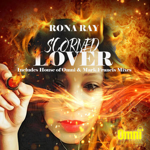 Rona Ray - Scorned Lover / Omni Music Solutions