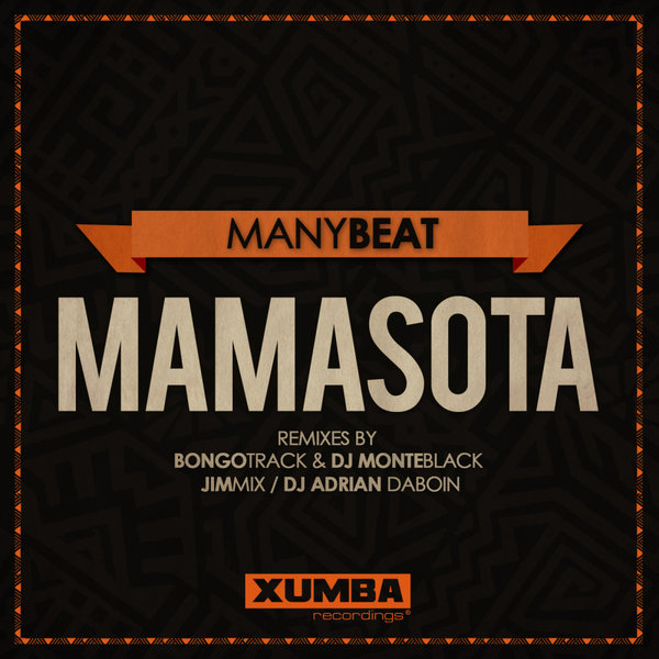 Manybeat - Mamasota / Xumba Recordings