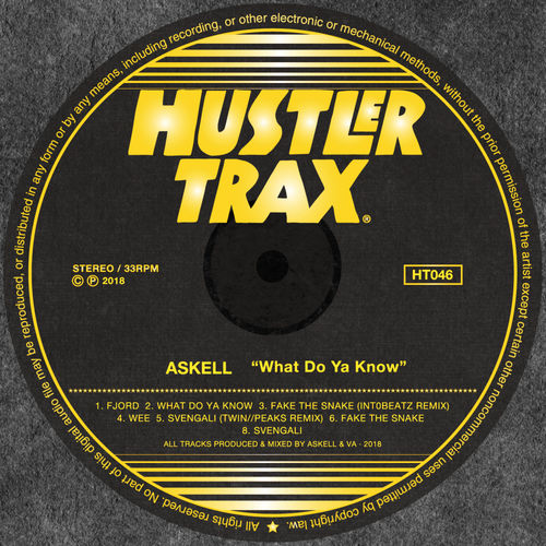 Askell - What Do Ya Know / Hustler Trax