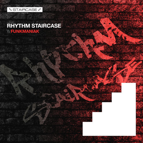Rhythm Staircase - Funkmniak / Staircase Records