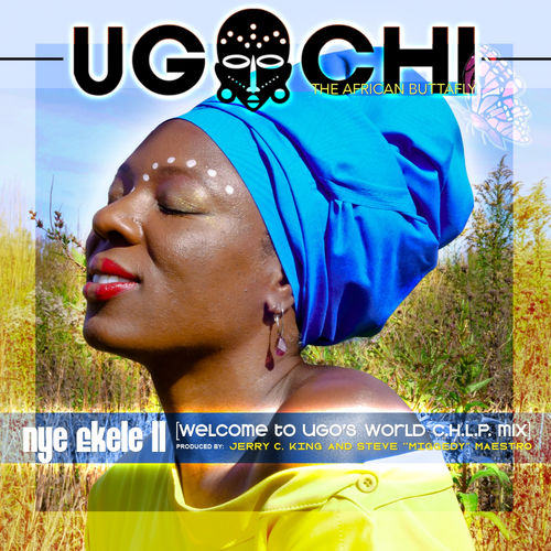 Ugochi - Nye Ekele II / Kingdom