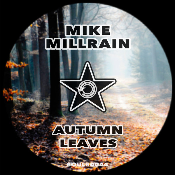 Mike Millrain - Autumn Leaves / Soul Revolution Records