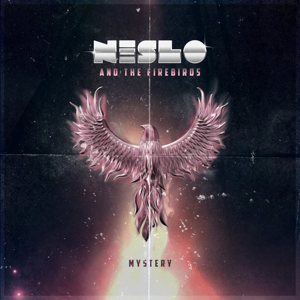 Neslo & The Firebirds - Mystery / Lazy Starfish Records
