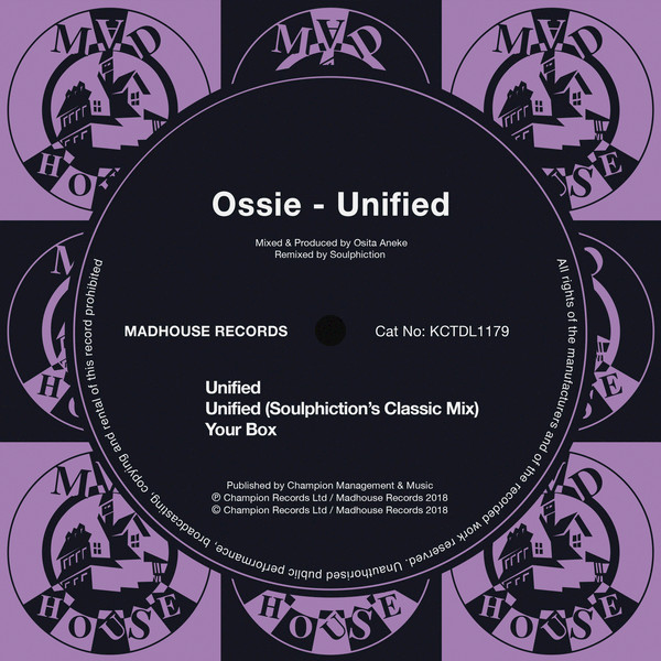Ossie - Unified / Madhouse Records