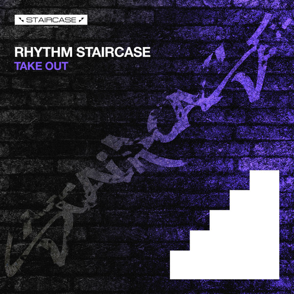 Rhythm Staircase - Take Out / Staircase records