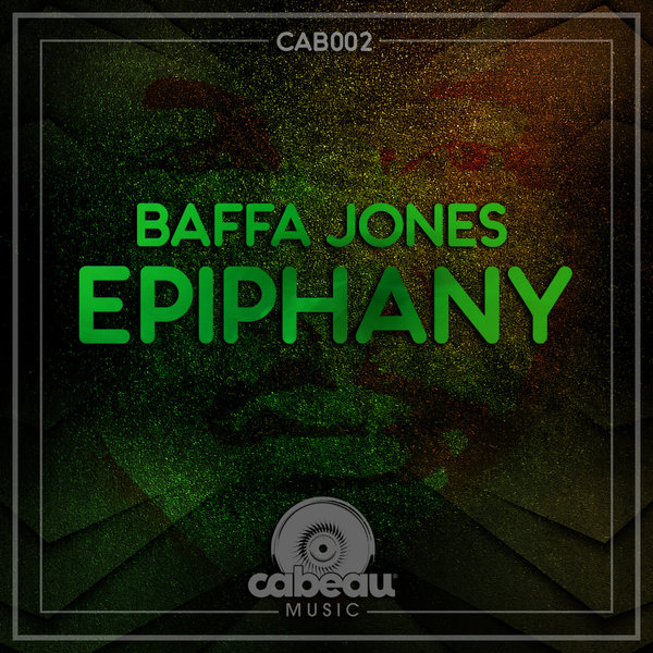 Baffa Jones - Epiphany / Cabeau Music