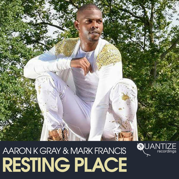 Aaron K Gray & Mark Francis - Resting Place / Quantize Recordings
