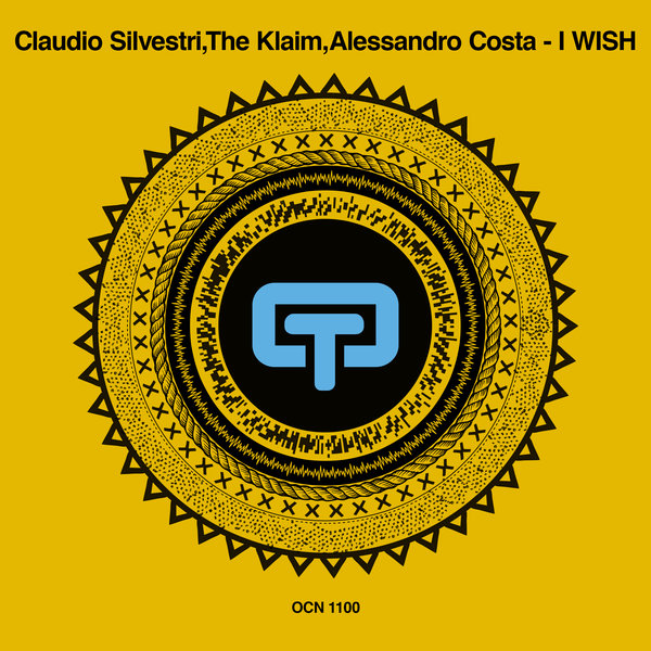 Claudio Silvestri, The Klaim & Alessandro Costa - I Wish / Ocean Trax