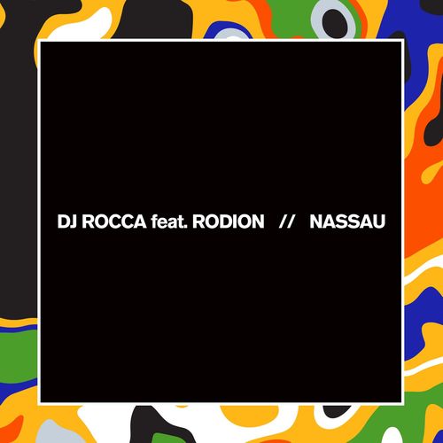 DJ Rocca ft Rodion - Nassau / Nang