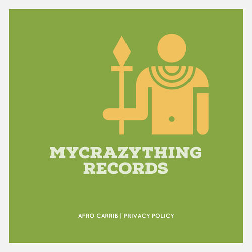 Afro Carrib - Privacy Policy (Alan de Laniere Mix) / Mycrazything Records