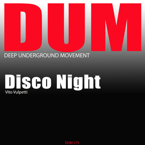 Vito Vulpetti - Disco Night / DUM