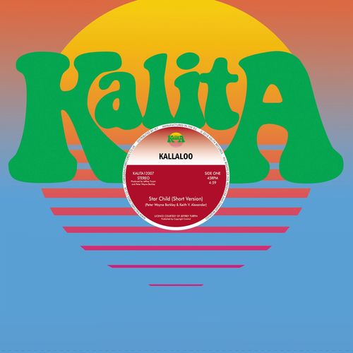 Kallaloo - Star Child / Kalita Records