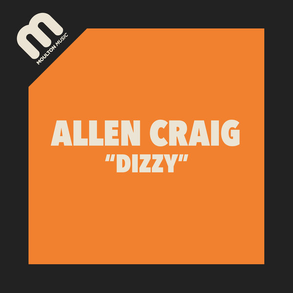 Allen Craig - Dizzy / Moulton Music