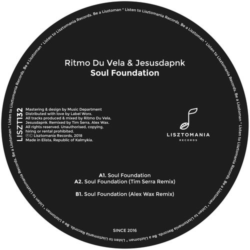 Ritmo Du Vela & Jesusdapnk - Soul Foundation / Lisztomania Records