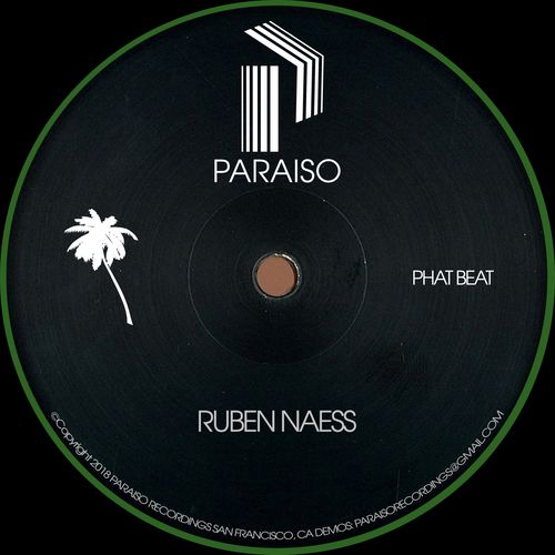 Ruben Naess - Phat Beat / Paraiso Recordings