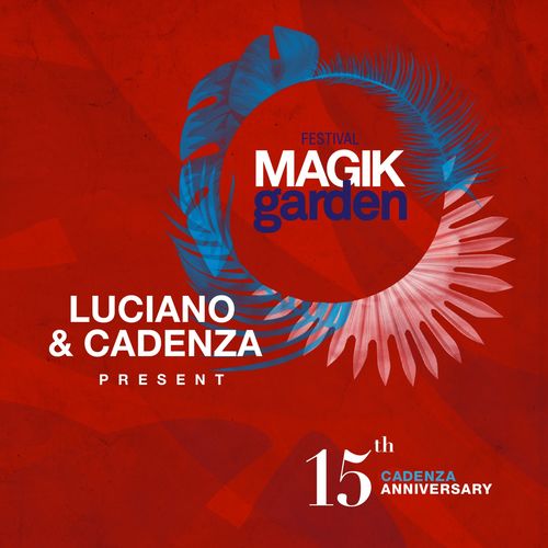 VA - Luciano & Cadenza Present Magik Garden Festival / Cadenza Lab