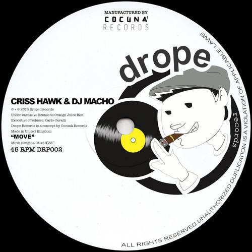 Criss Hawk - Move / Drope Records