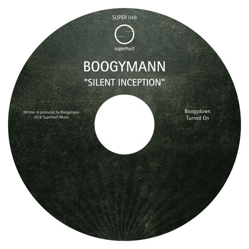 Boogymann - Silent Inception / Superhuit