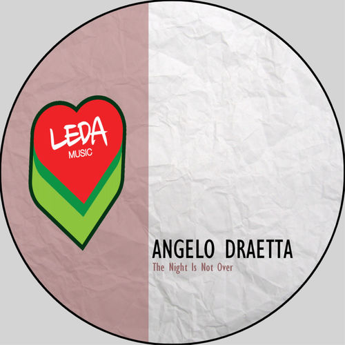 Angelo Draetta - The Night Is Not Over / Leda Music