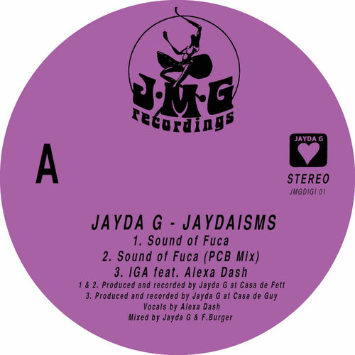 Jayda G - Jaydaisms / JMG Recordings