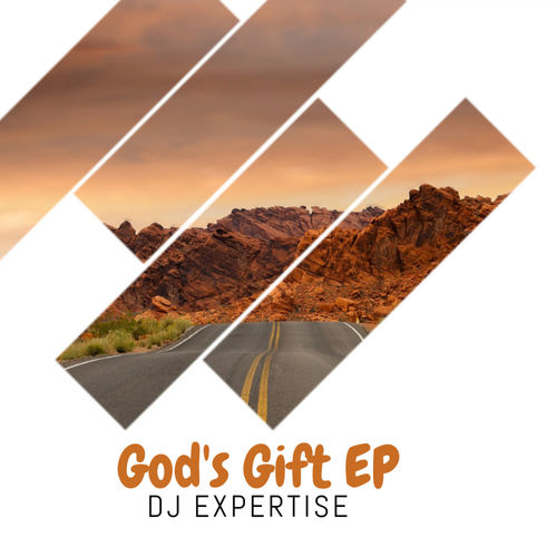 Dj Expertise - God's Gift EP / Deep Afrika Records